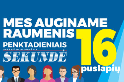 Dvidešimt penktuosius leidimo metus skaičiuojantis Panevėžio dienraštis „Sekundė“ dar labiau stiprina svarbiausio panevėžiečių informacijos šaltinio pozicijas.