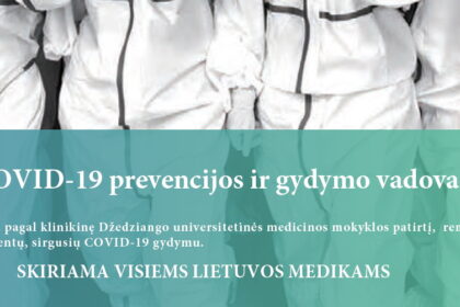 Vos per dvi dienas į lietuvių kalbą išverstas COVID-19 prevencijos ir gydymo praktinis vadovas.